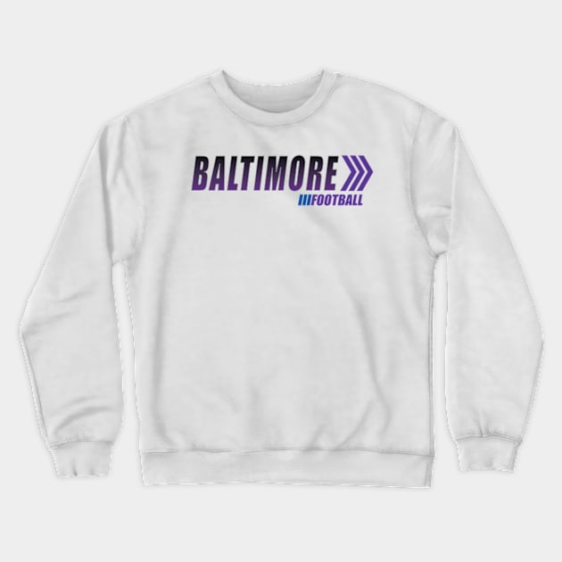 Baltimore Football Crewneck Sweatshirt by apparel-art72